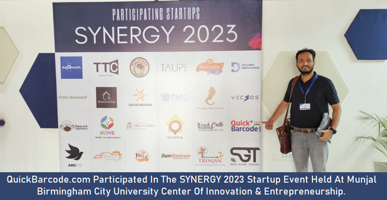 QuickBarcode.com Participated in SYNERGY 2023 Startup Event Held At Munjal Birmingham City University Center Of Innovation & Entrepreneurship (June 20, 2023).